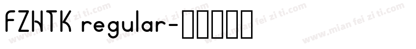 FZHTK regular字体转换